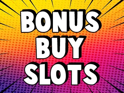 Bonus Buy Slots