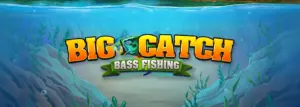 Big Catch Bass Fishing slot demo and review